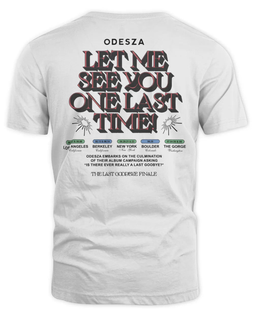 Odesza Merch Let Me See You Shirt All Merch