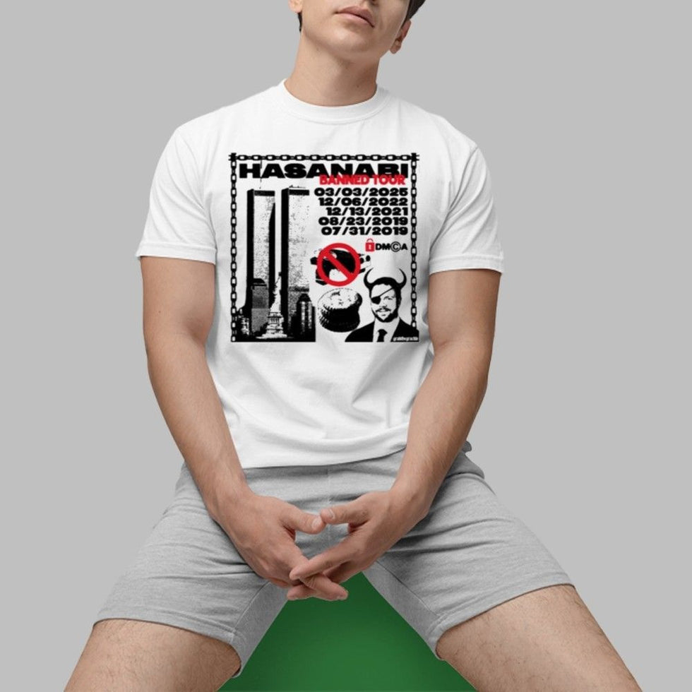 Hasanabi Banned Tour 2019-2025 Shirt