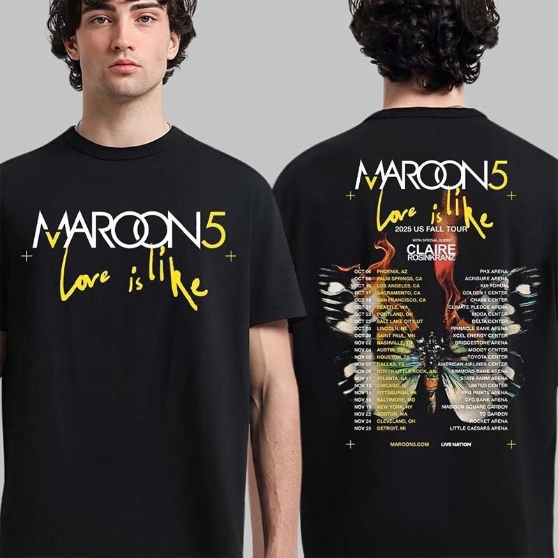Maroon 5 Love Is Like 2025 Us Fall Tour Cities Dates Two Sided T-Shirt