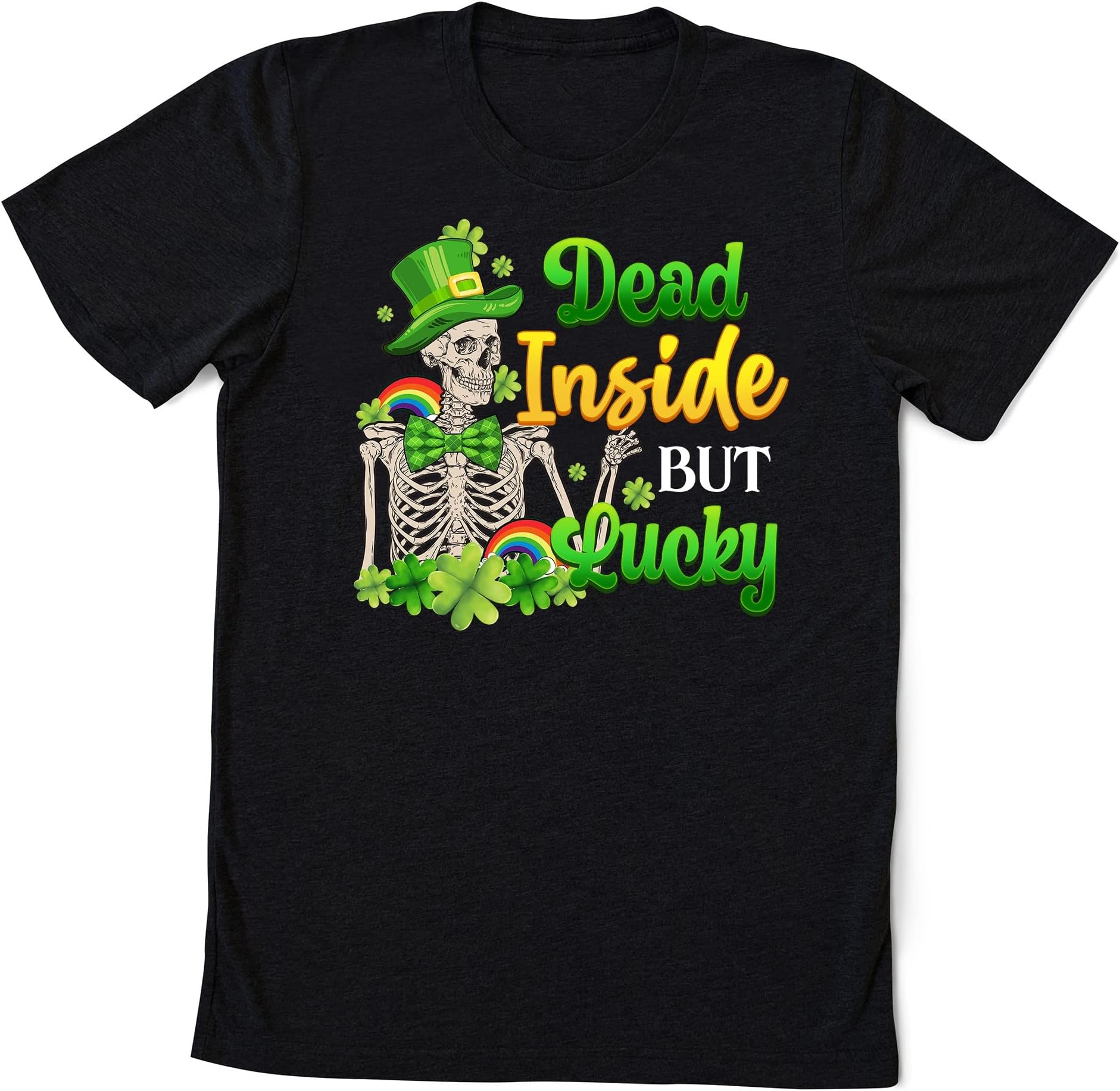 Dead Inside But Feeling Lucky Shirt, Dead Inside It’s St Patrick’s Day Shirt, St Patrick’s Day Shirt, Funny St Patricks Day Shirt Multicolored