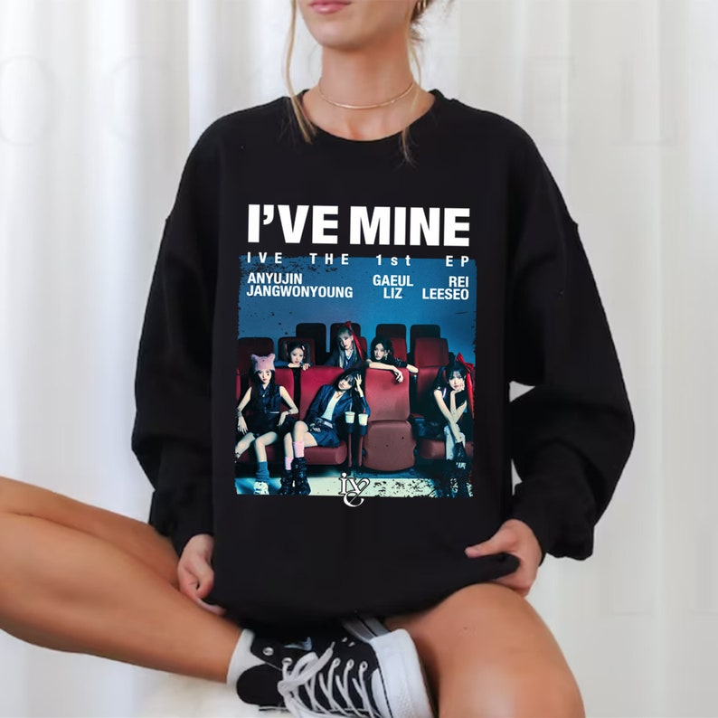 Ive I’Ve Mine Album Sweatshirt Ive The 1St World Tour Show What I Have Shirt