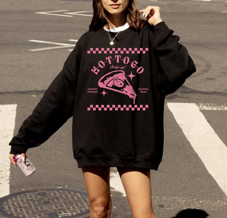 Hot To Go Crewneck, Pizza Lgbt, Chappell Vintage Sweatshirt, Midwest Princess, Fan Gift For Her
