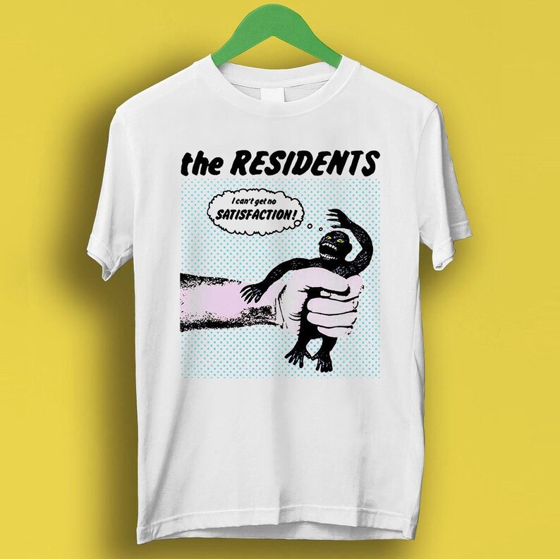 The Residents Satisfaction Punk Rock Meme Gift Funny Shirt Style Gamer Cult Music Shirt P2069