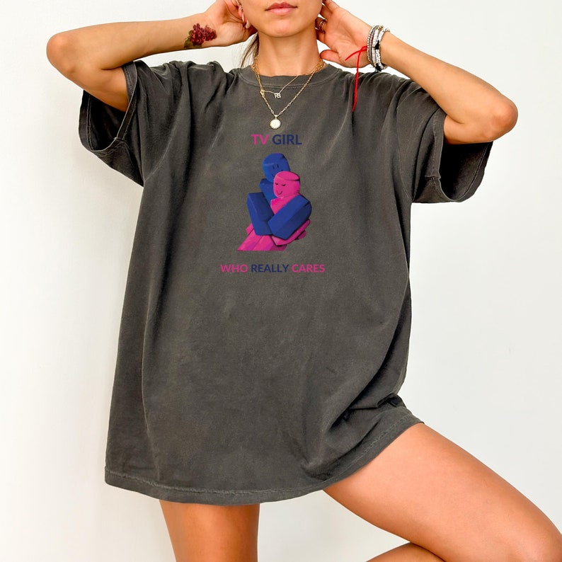 Tv Girl Exclusive Shirt Who Really Cares Shirt