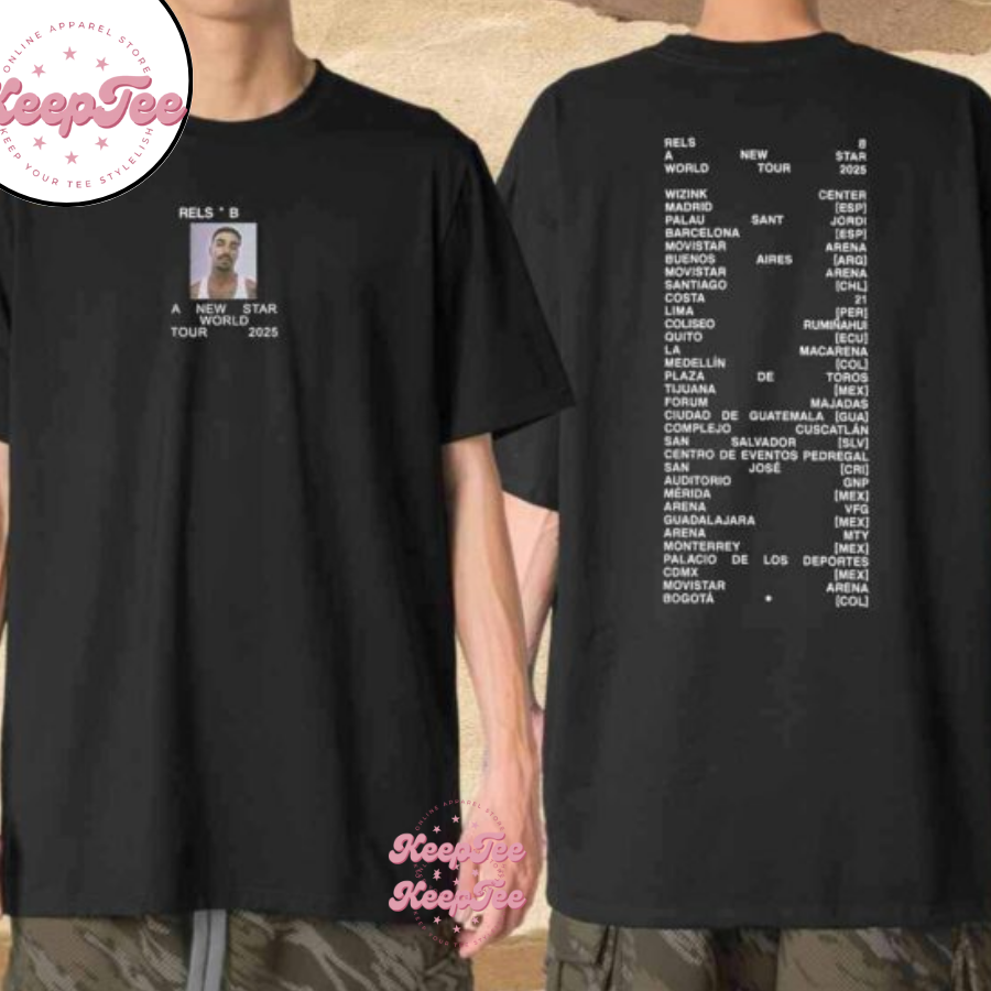 Rels B A New Star Cities World Tour 2025 Merchandise Shirt