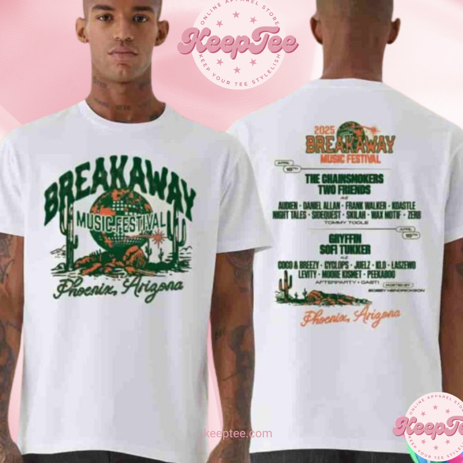 Breakaway Music Festival Phoenix Arigona Lineup 2025 Unisex Shirt
