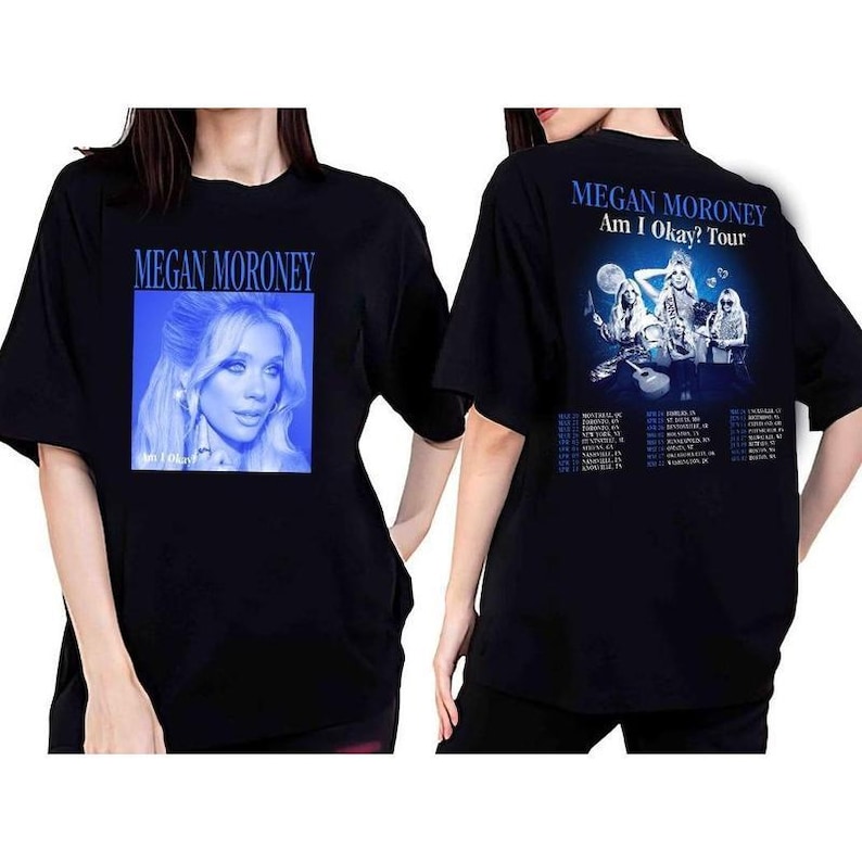 Megan Moroney Am I Okay Tour 2025 Shirt